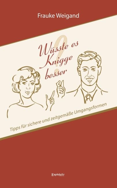 Wüsste es Knigge besser? Lifestyle