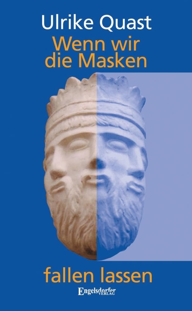 Wenn wir die Masken fallen lassen Contemporary literature