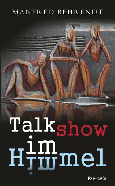 Talkshow im Himmel Essays & Short Stories