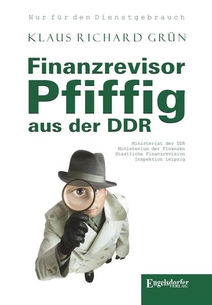 Finanzrevisor Pfiffig aus der DDR Law