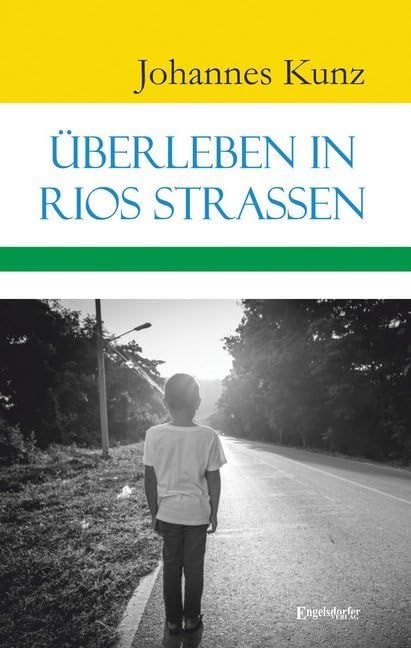 Überleben in Rios Straßen Contemporary literature