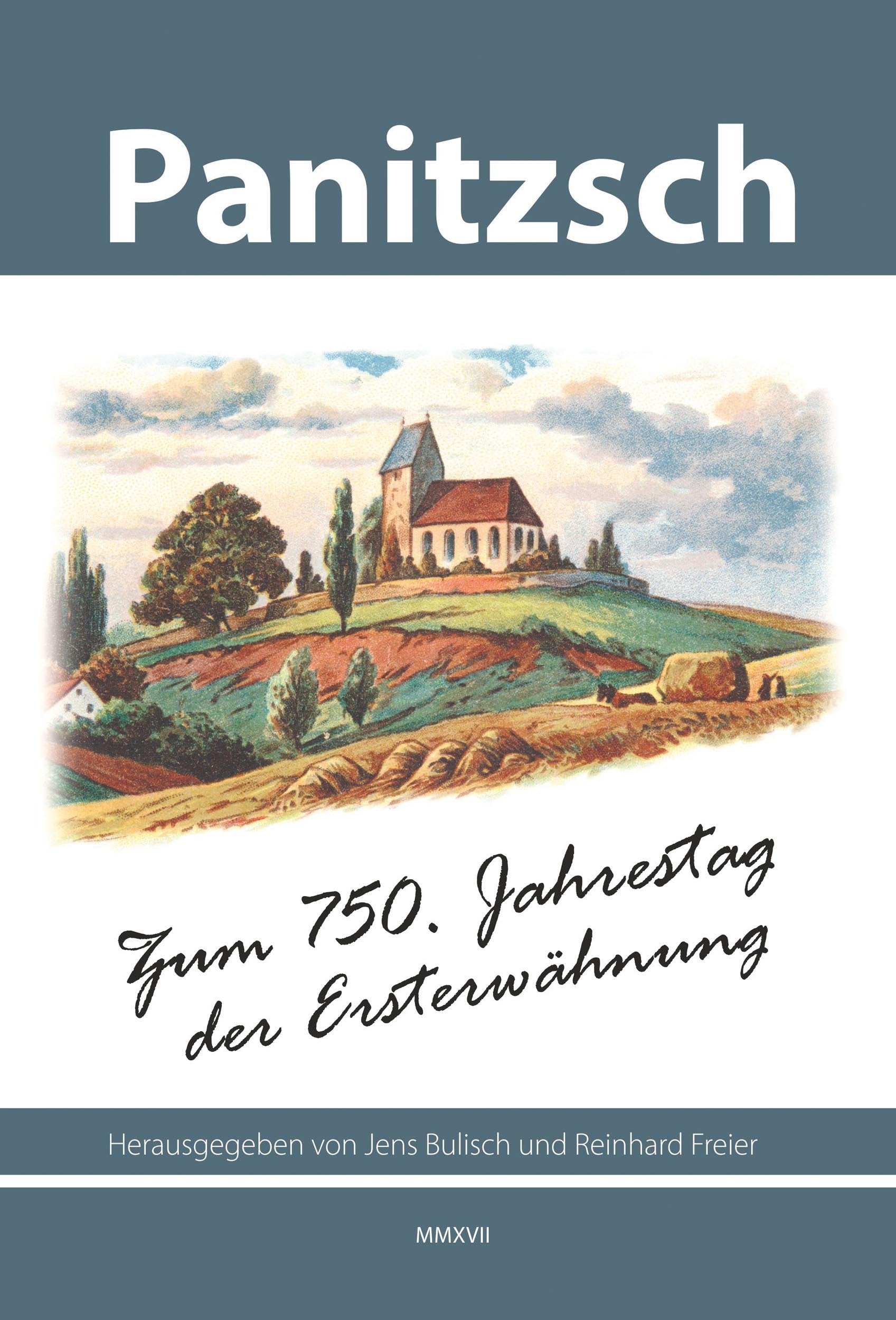 Panitzsch: Zum 750. Jahrestag der Ersterwähnung Politics & History
