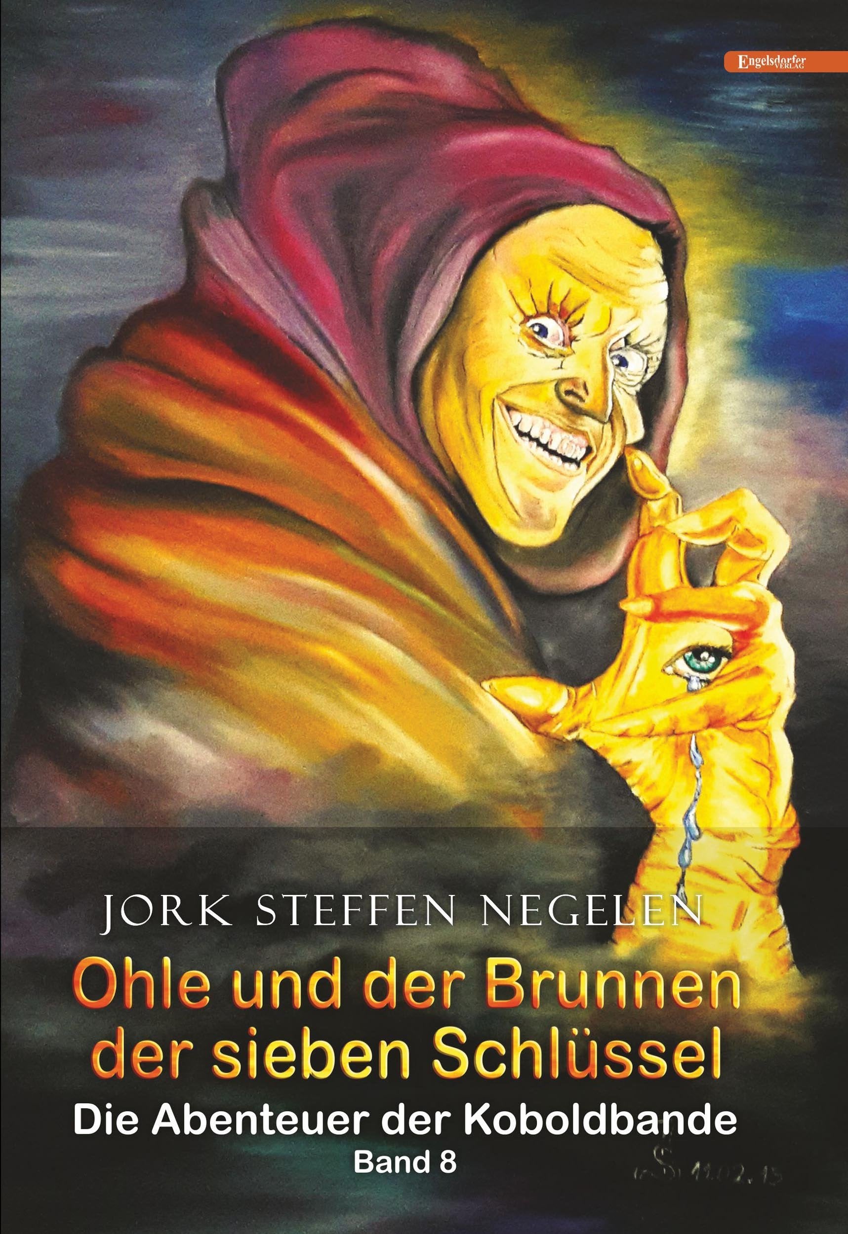 Ohle und der Brunnen der sieben Schlüssel: Die Abenteuer der Koboldbande (Band 8) Historical Fiction