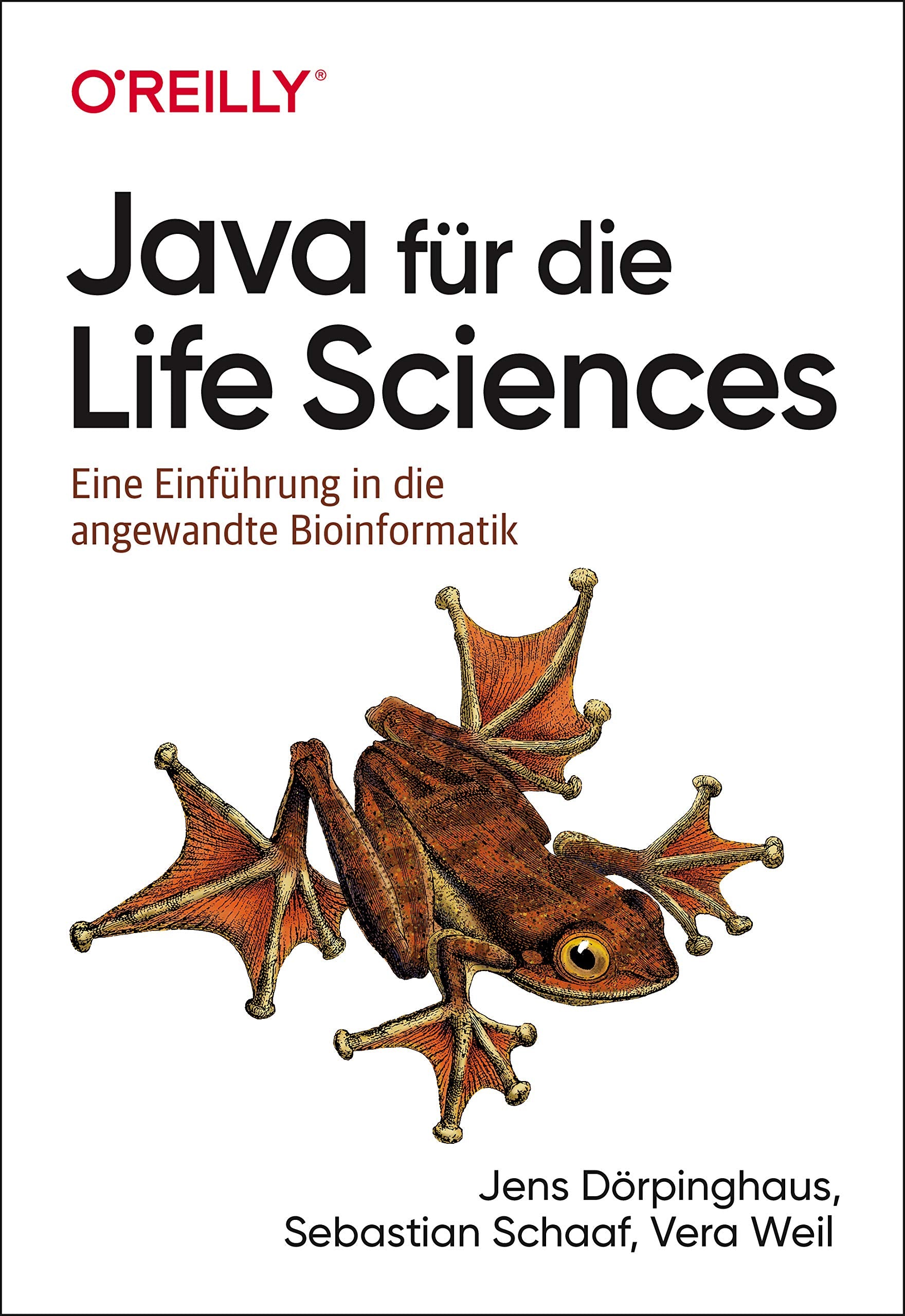 Java für die Life Sciences: Eine Einführung in die angewandte Bioinformatik (Animals) Computer Science
