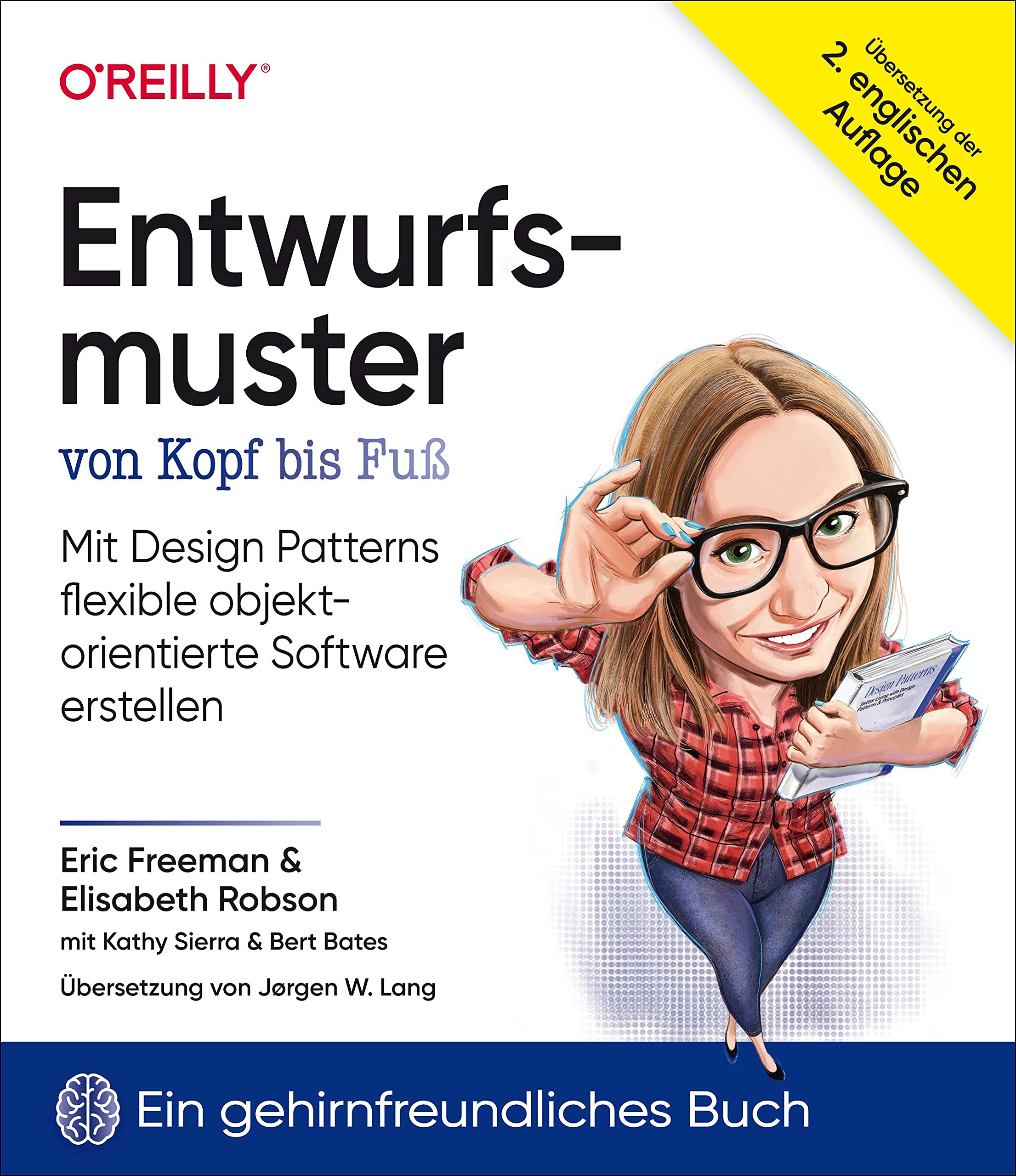 Entwurfsmuster von Kopf bis Fuß: Mit Design Patterns flexible objektorientierte Software erstellen Computer Science