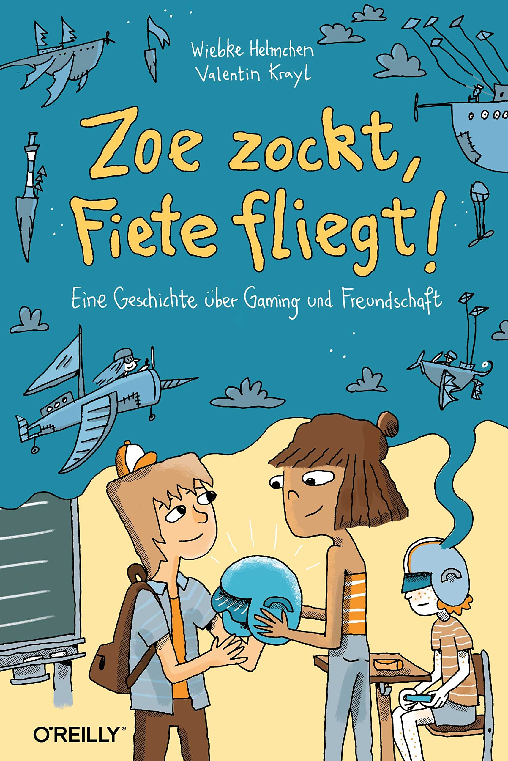 Zoe zockt, Fiete fliegt!: Eine Geschichte über Gaming und Freundschaft Novels & Short Stories