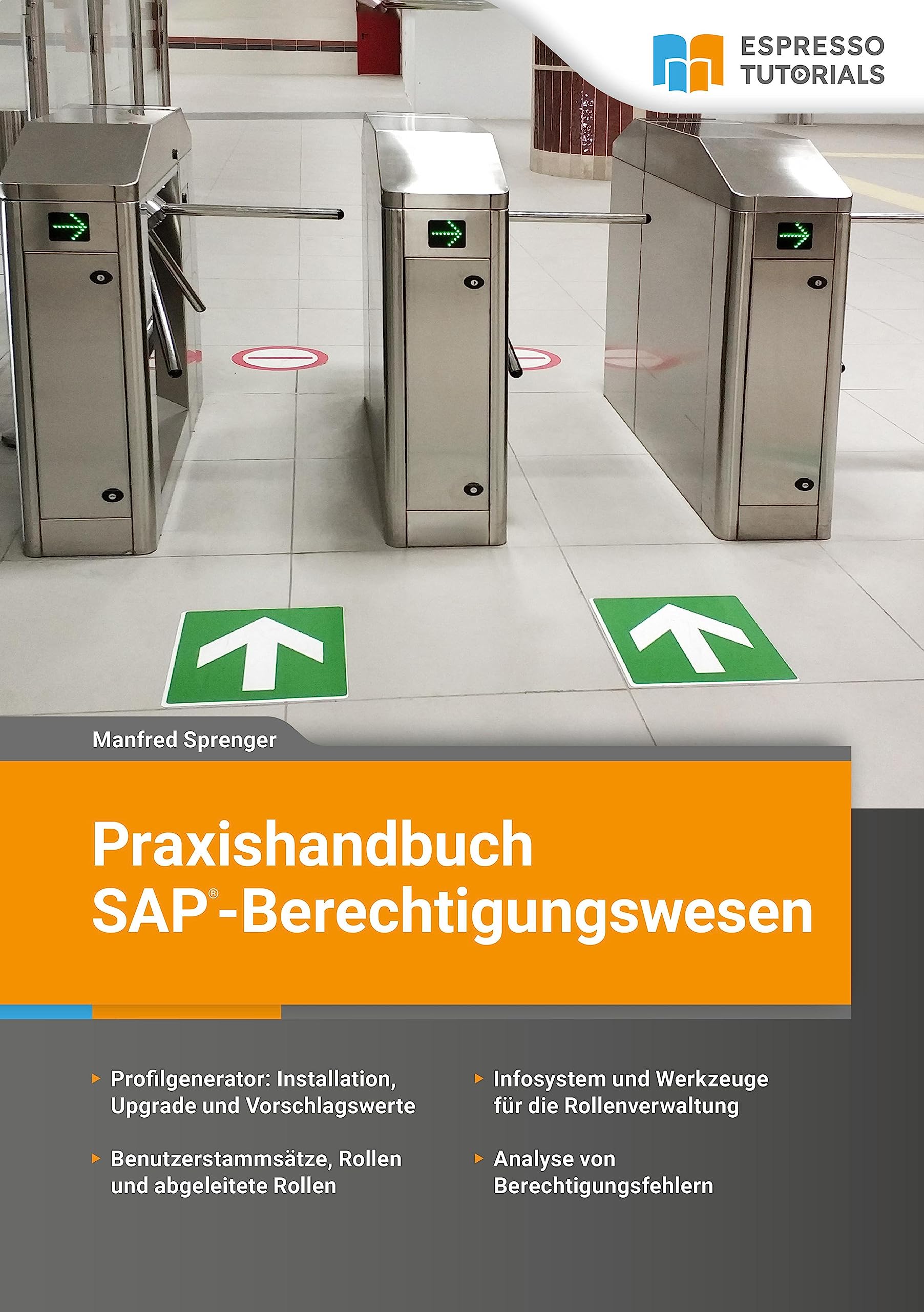 Praxishandbuch SAP-Berechtigungswesen Computer Science