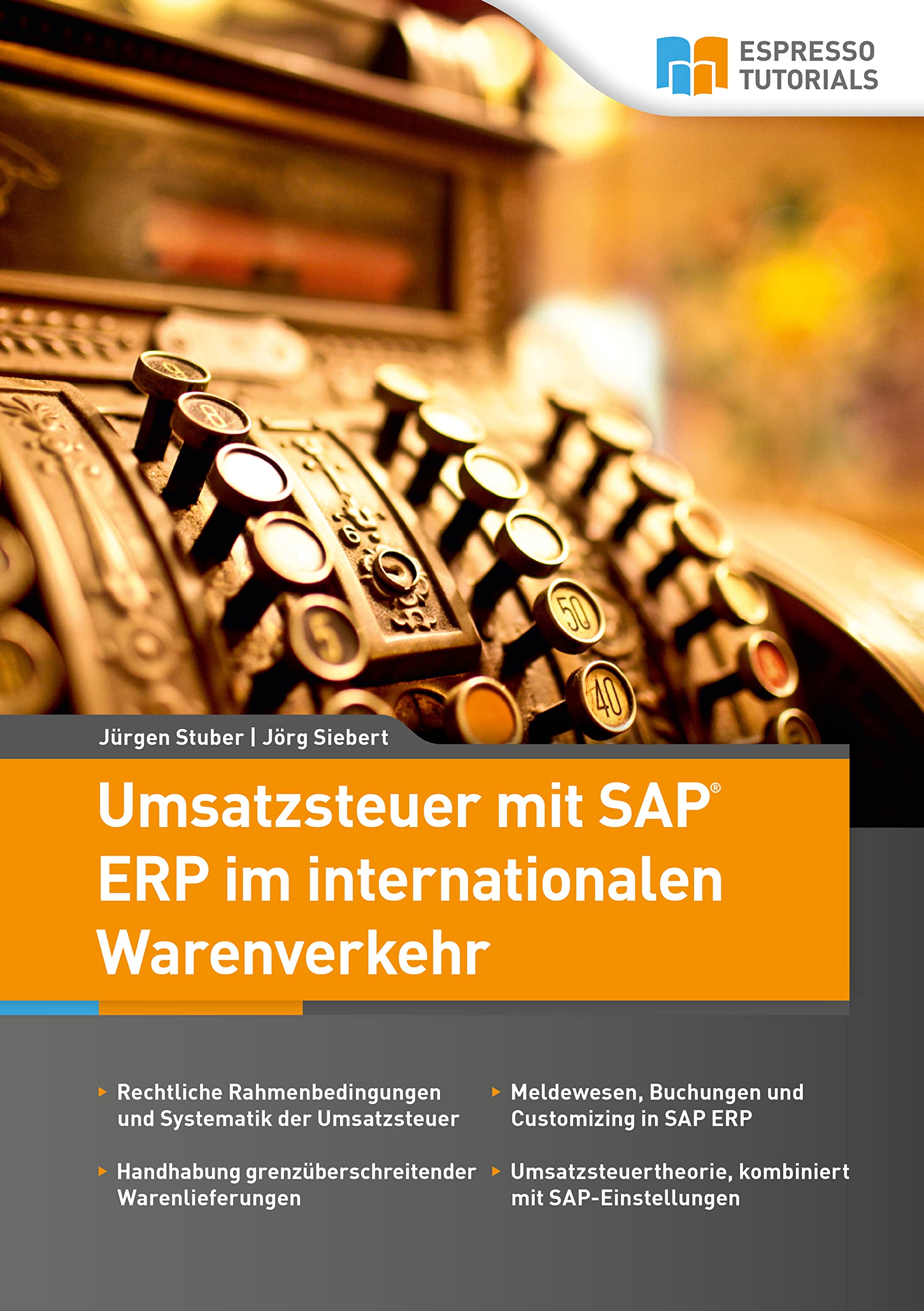 Umsatzsteuer mit SAP ERP im internationalen Warenverkehr Computer Science
