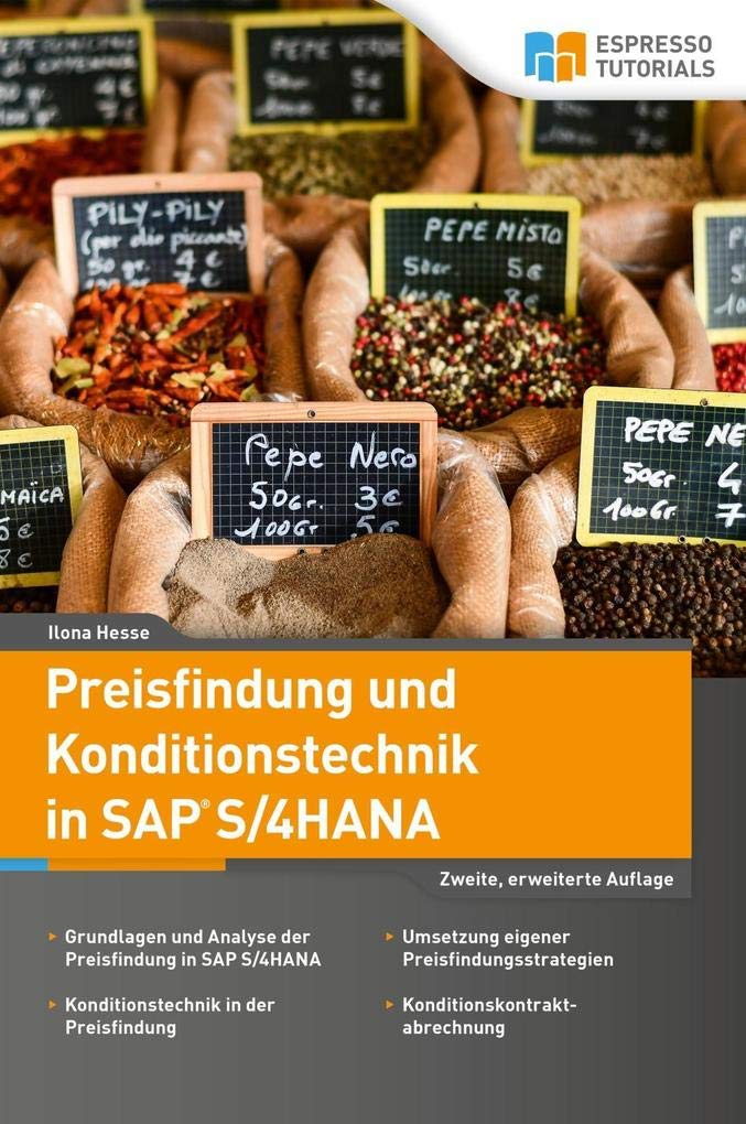 Preisfindung und Konditionstechnik in SAP S/4HANA - 2., erweiterte Auflage Computer Science