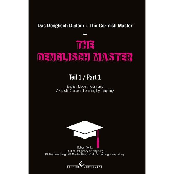 The Denglisch-Master - Teil 1/ Part 1: English Made in Germany Humour & Satire