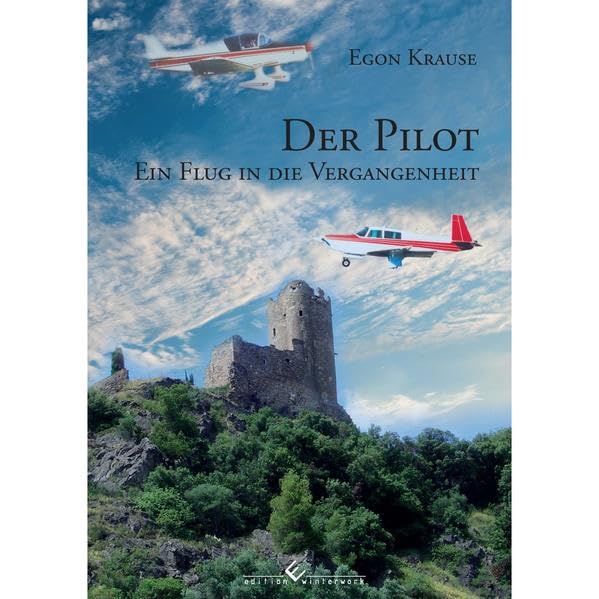 Der Pilot: Ein Flug in die Vergangenheit Contemporary literature