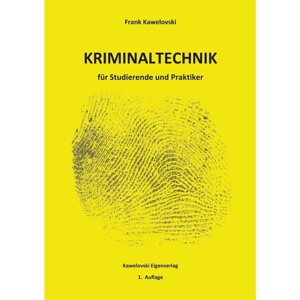 Kawelovski, F: Lehrbuch der Kriminaltechnik Medicine