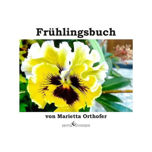 Frühlingsbuch für Kinder und Erwachsene Poetry