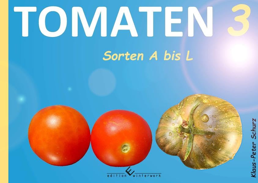 Tomaten 3 Sorten A bis L Architecture