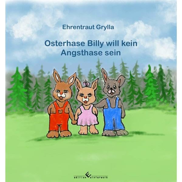 Osterhase Billy will kein Angsthase sein book