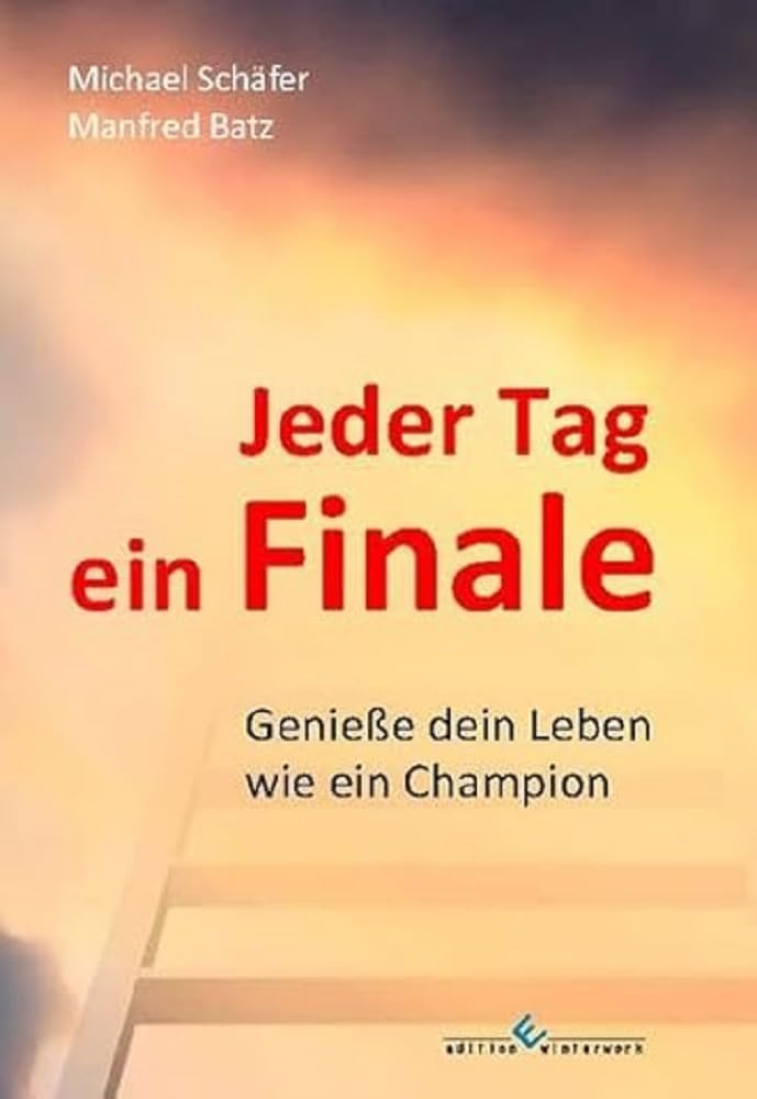 Jeder Tag ein Finale: Genieße dein Leben wie ein Champion Leisure, Home & Garden