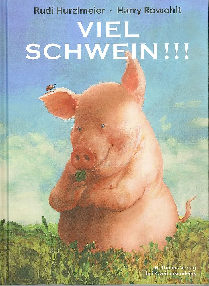 Viel Schwein !!! Contemporary literature Books