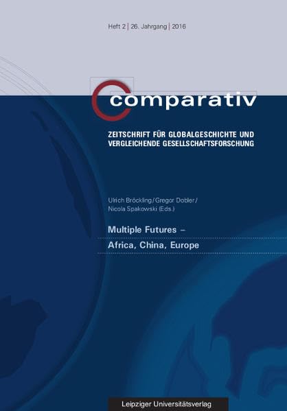 Multiple Futures - Africa, China, Europe Law