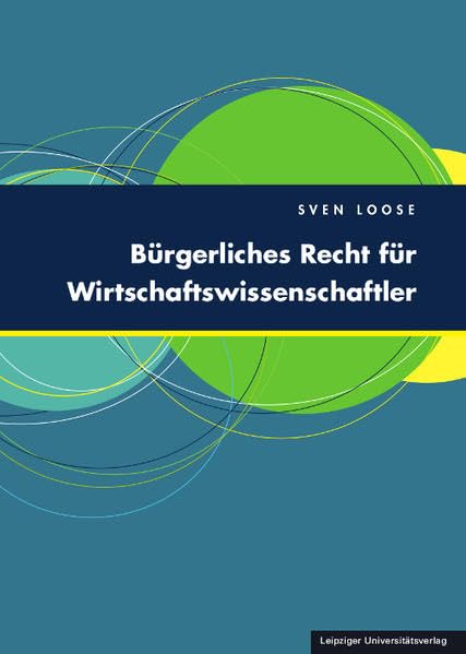 Bürgerliches Recht für Wirtschaftswissenschaftler Law