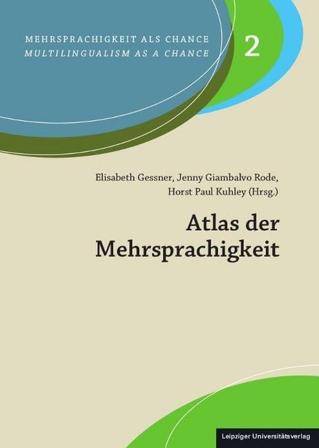 Atlas der Mehrsprachigkeit (Mehrsprachigkeit als Chance/Multilingualism as a Chance) Social Sciences