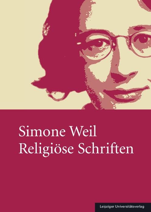 Simone Weil - Religiöse Schriften Philosophy