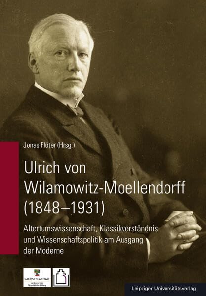 Ulrich von Wilamowitz-Moellendorff (1848-1931) Memories