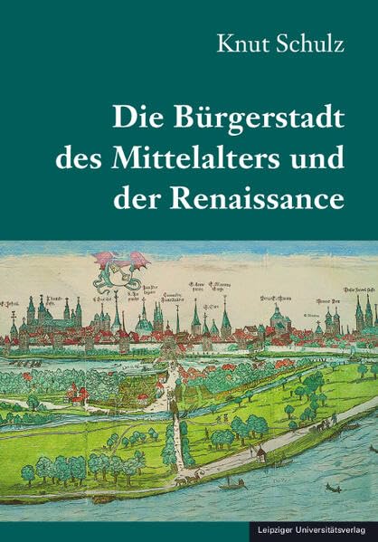 Die Bürgerstadt des Mittelalters und der Renaissance General education