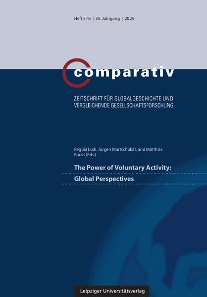 The Power of Voluntary Activity: Global Perspectives Politics & History