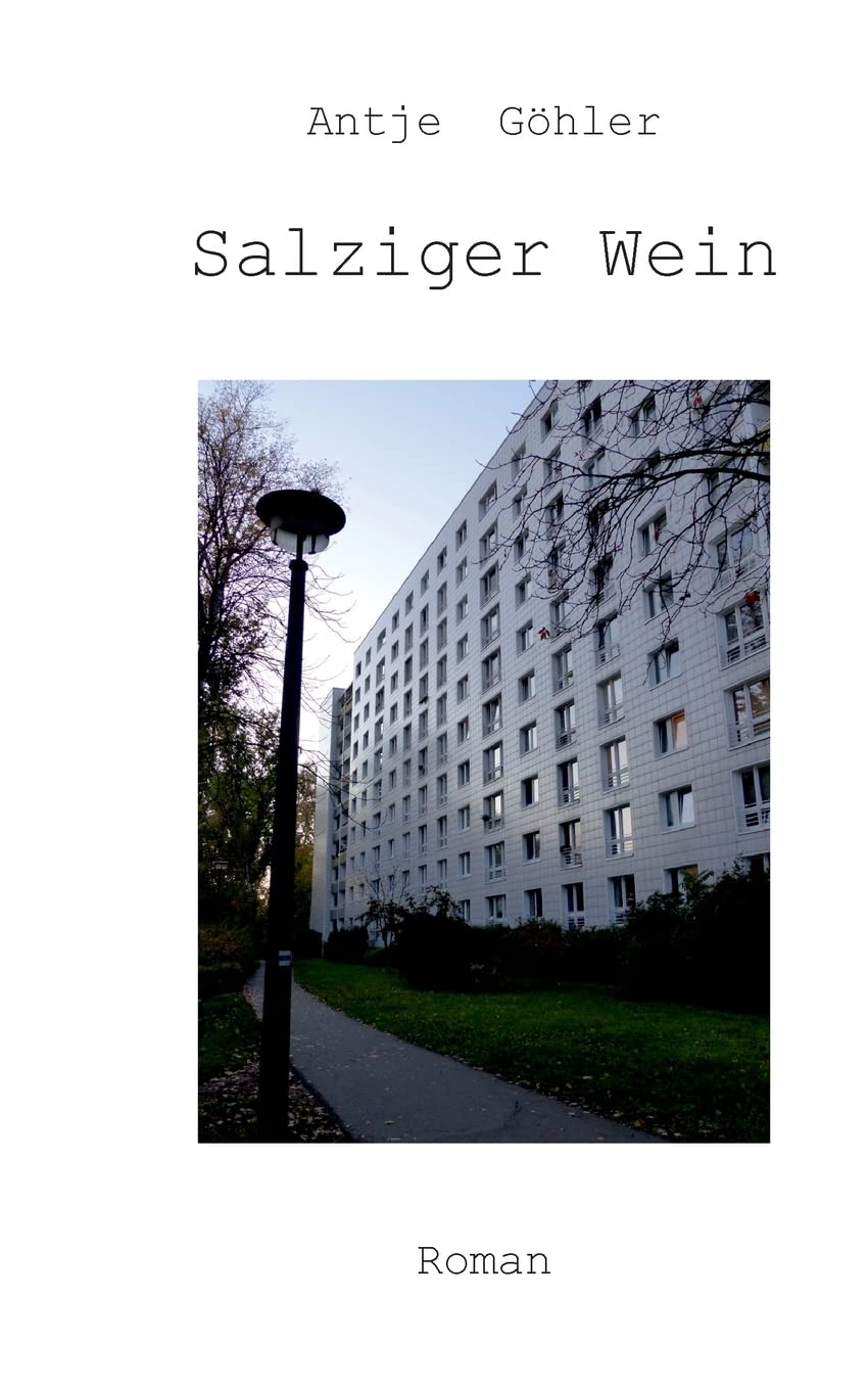 Salziger Wein (Gesammelte Schriften) Contemporary literature