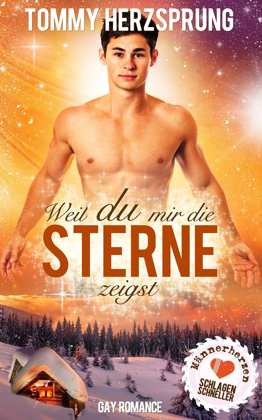 Weil du mir die Sterne zeigst (Männerherzen schlagen schneller) LGBTQ+