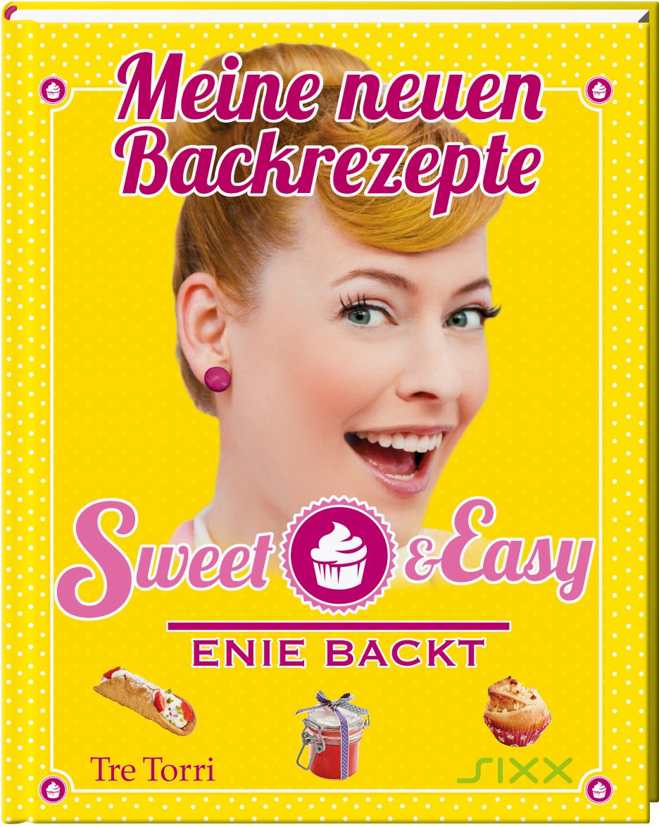 Sweet & Easy - Enie backt Leisure, Home & Garden