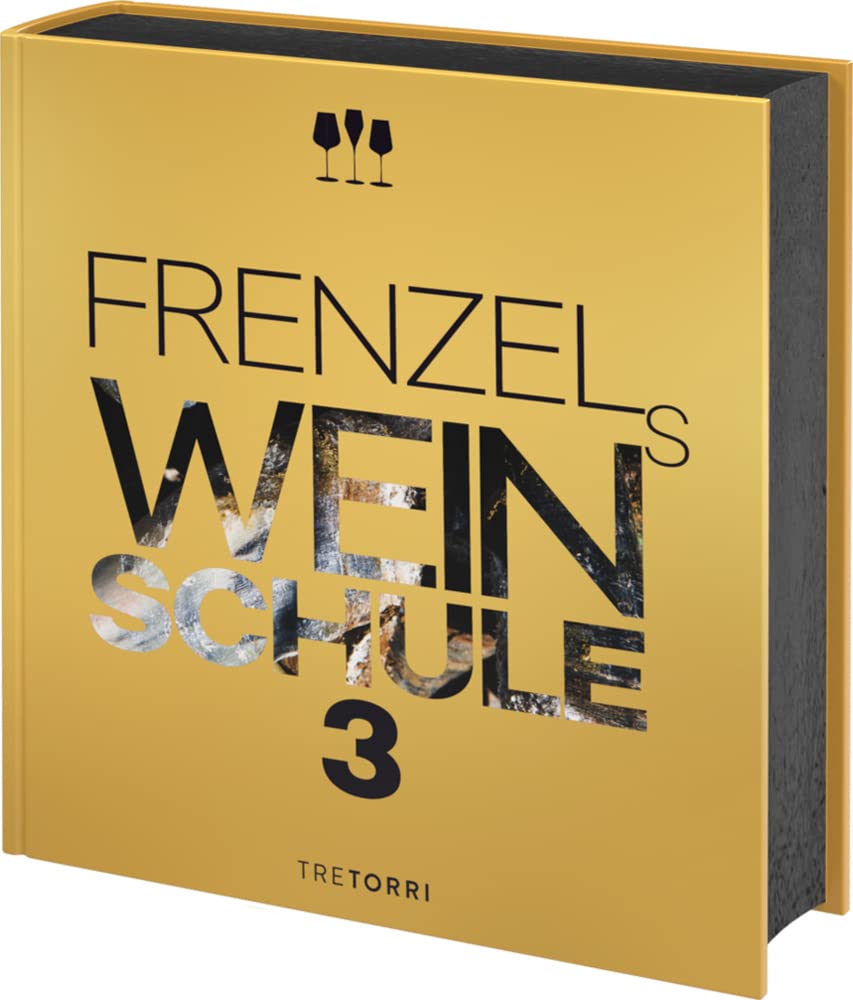 Frenzels Weinschule 3: Spezial veredelter Schmuckband Social Sciences