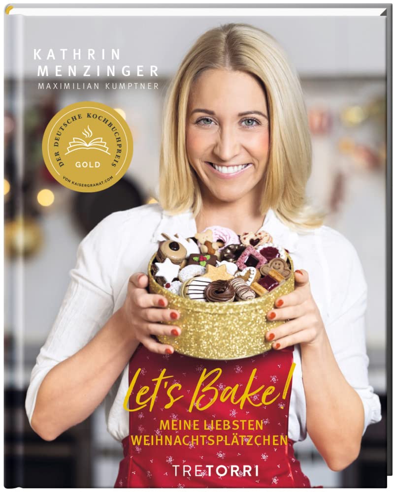 LET´S BAKE!: Meine liebsten Weihnachtsplätzchen - Ausgezeichnet mit dem Deutschen Kochbuchpreis Gold 2021 Leisure, Home & Garden