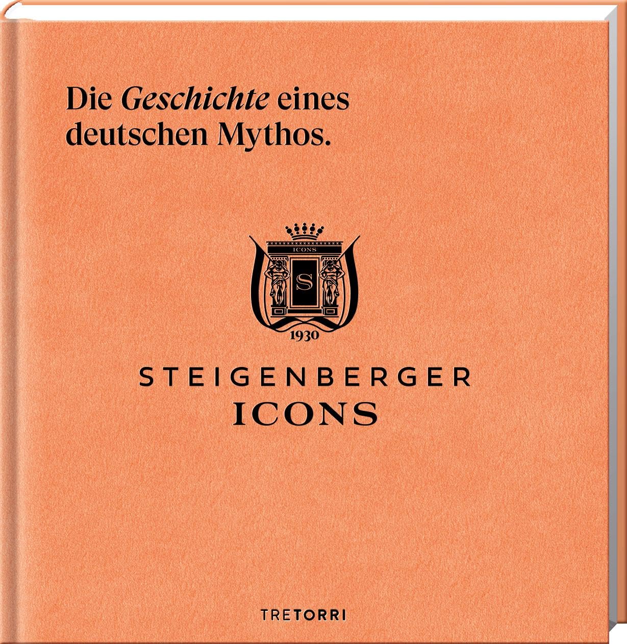 Steigenberger Icons: Die Geschichte eines deutschen Mythos. Leisure, Home & Garden