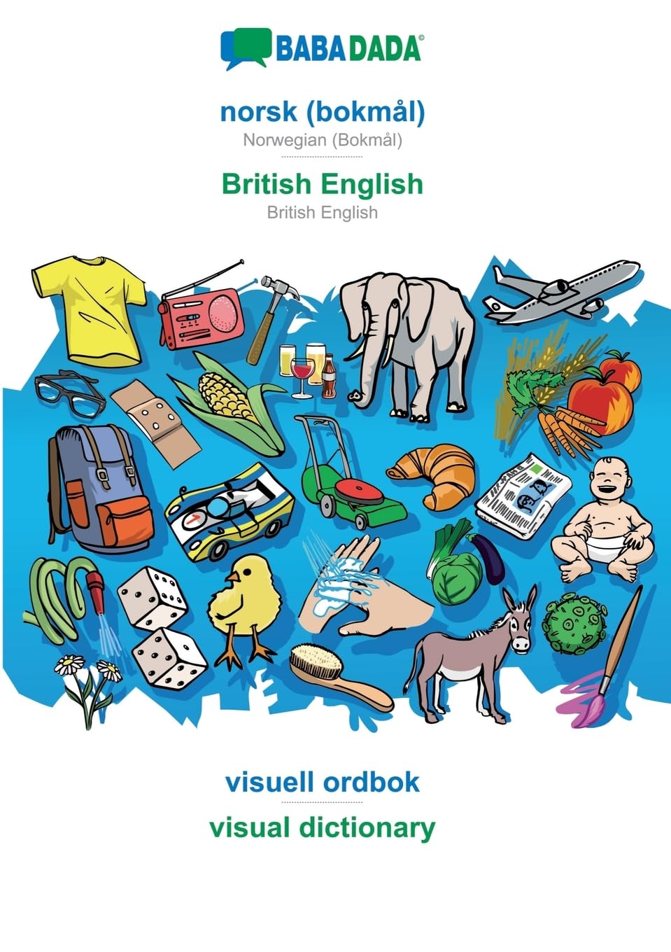 norsk (bokmål) - British English, visuell ordbok: BABADADA Norwegian (Bokmål) - British English, visual dictionary Learning & Reference
