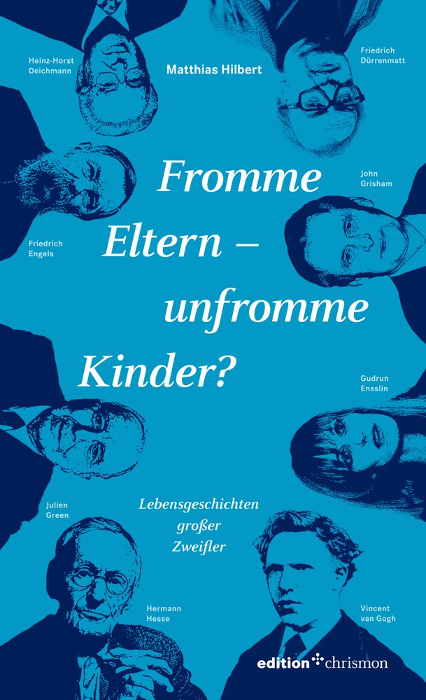 Fromme Eltern - unfromme Kinder? Memories