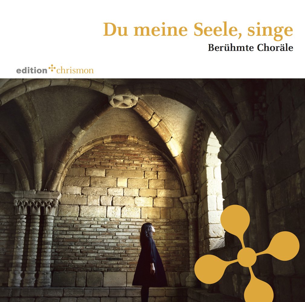 Du meine Seele, singe: Berühmte Choräle Sheet Music
