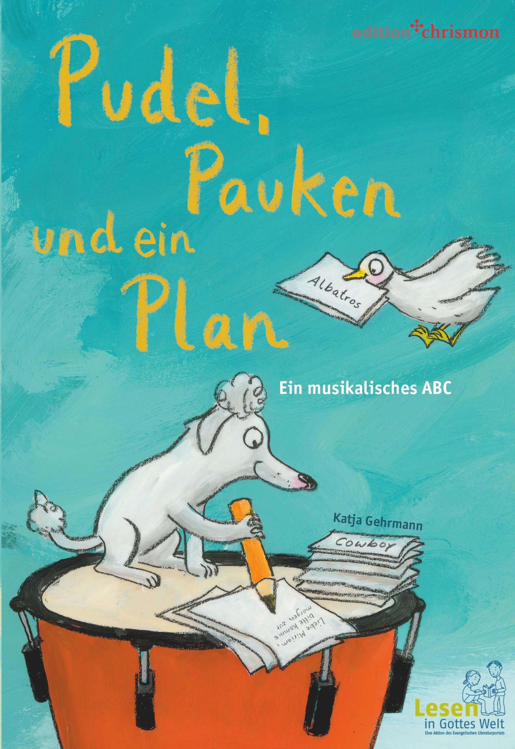 Pudel, Pauken und ein Plan. Ein musikalisches ABC Novels & Short Stories