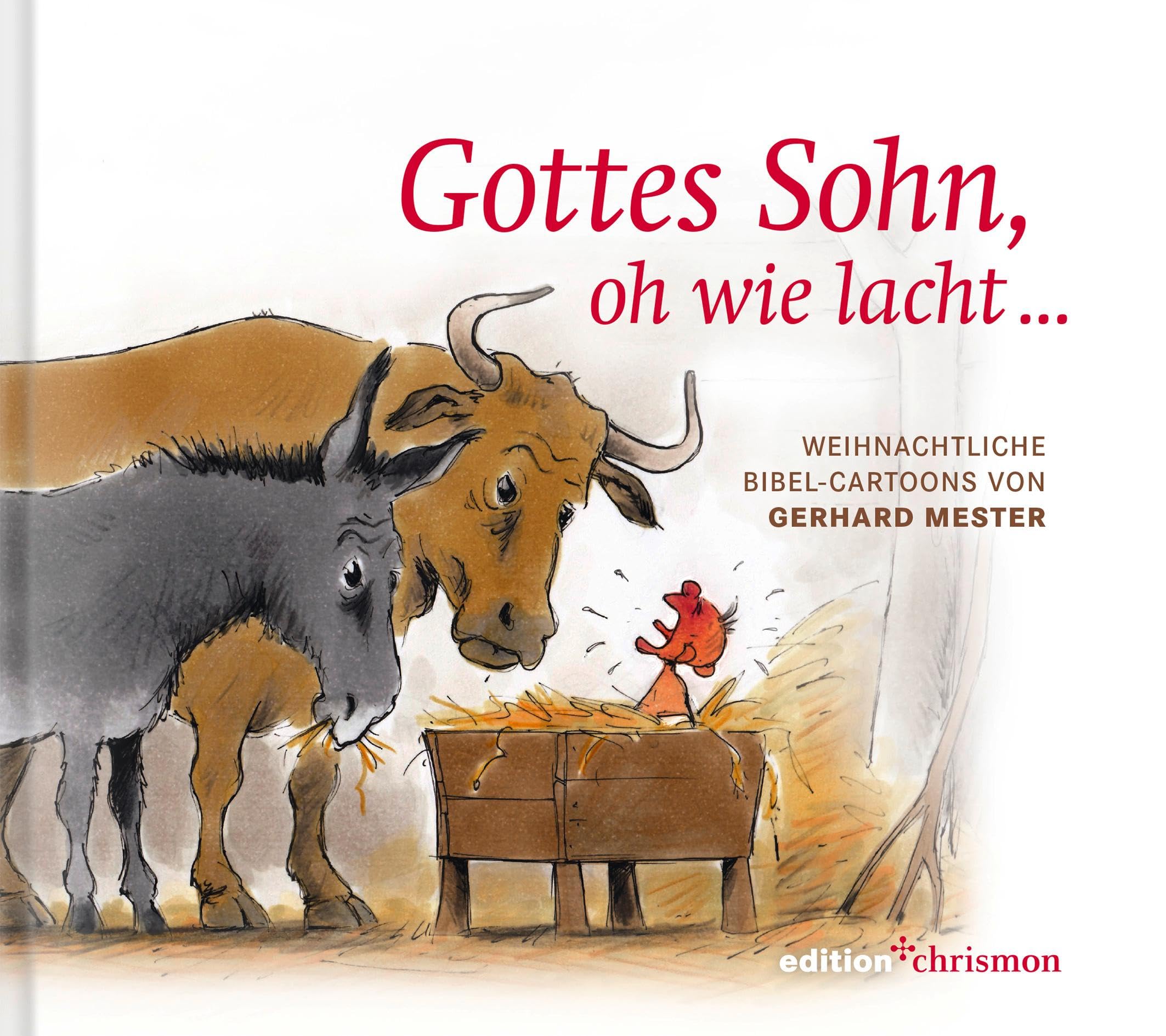 Gottes Sohn, oh wie lacht ... Humour & Satire