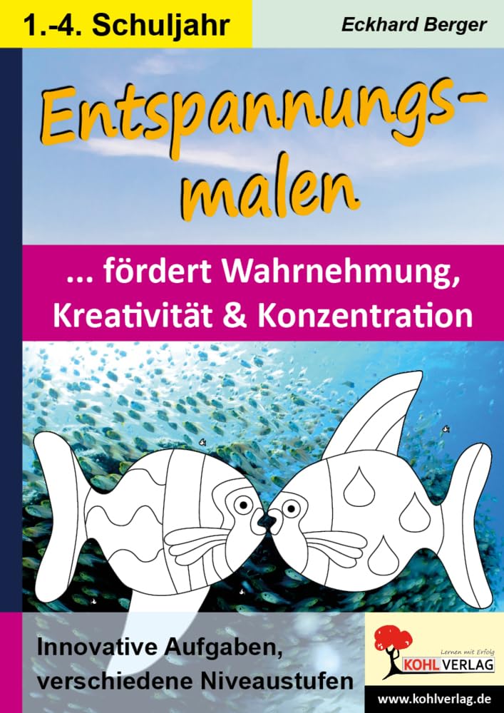 Entspannungsmalen / Klasse 1-4 Professional & Reference Books