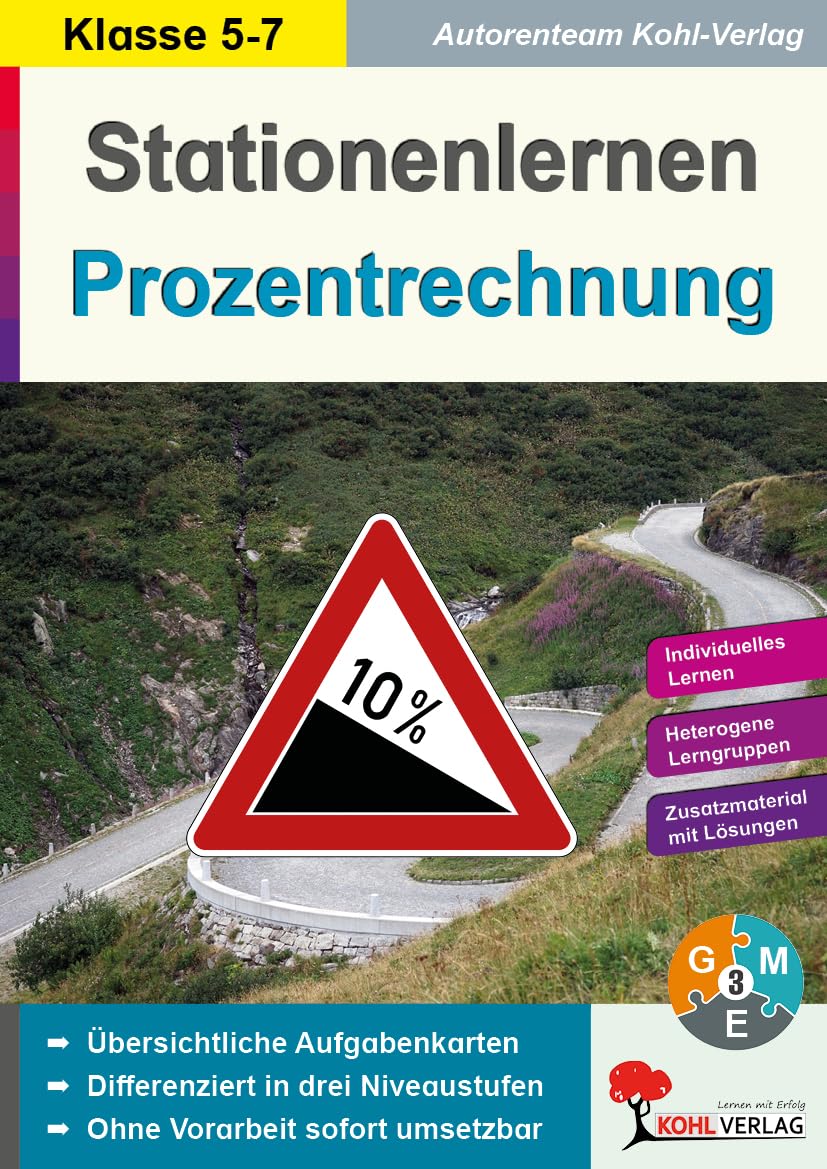 Stationenlernen Prozentrechnung Mathematik Sekundarstufe Klasse 5 6 7 | Prozentwert Prozentsatz Grundwert Dreisatz Textaufgaben dreifach differenziert ... Kopiervorlagen zum Einsatz im 5.-7. Schuljahr Learning & Reference