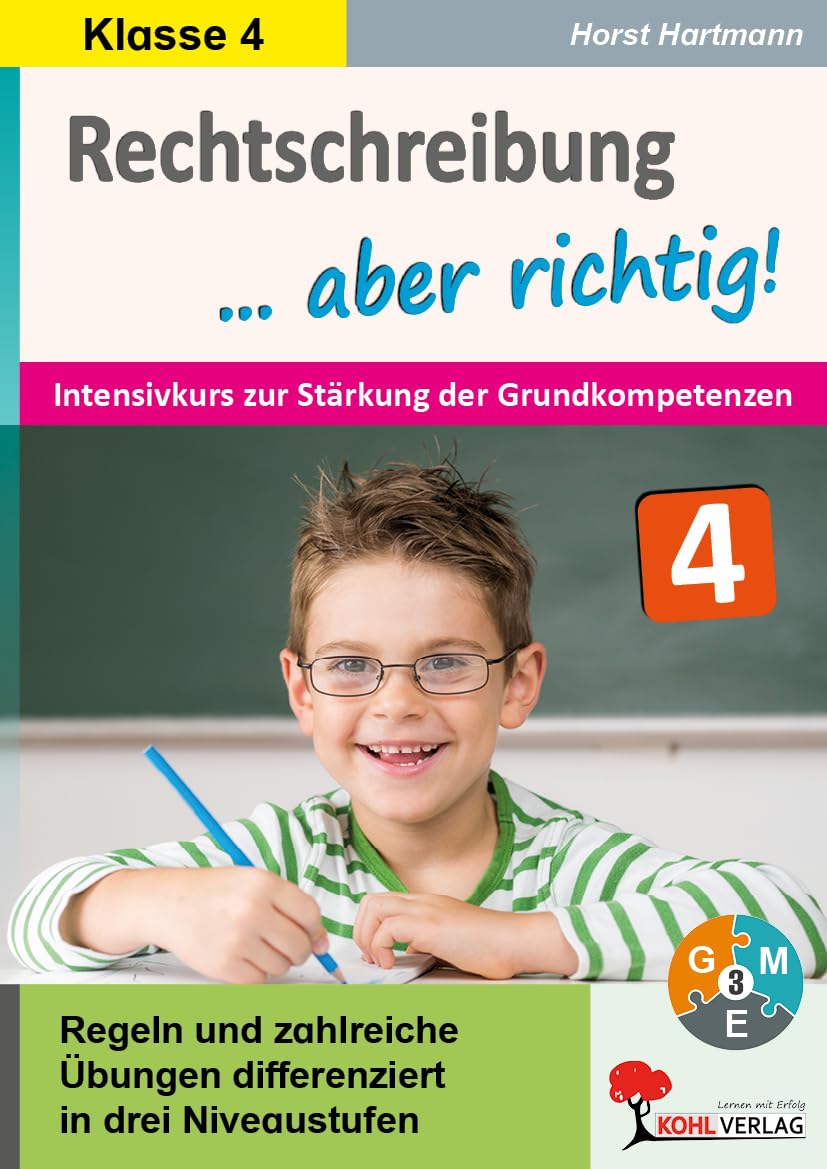 Rechtschreibung aber richtig Klasse 4 Deutsch Grundschule Förderschule Differenzierung Niveaustufen Grundschrift | Intensivkurs Groß Klein Dehnung ... zur Stärkung der Grundkompetenzen Learning & Reference