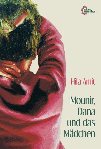 Product Image: Mounir, Dana und das Mädchen