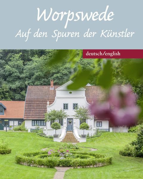 Worpswede: Auf den Spuren der Künstler Contemporary literature