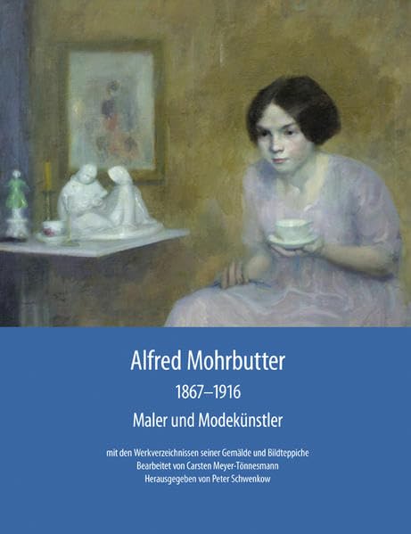 Alfred Mohrbutter 1867-1916 Film, Art & Culture