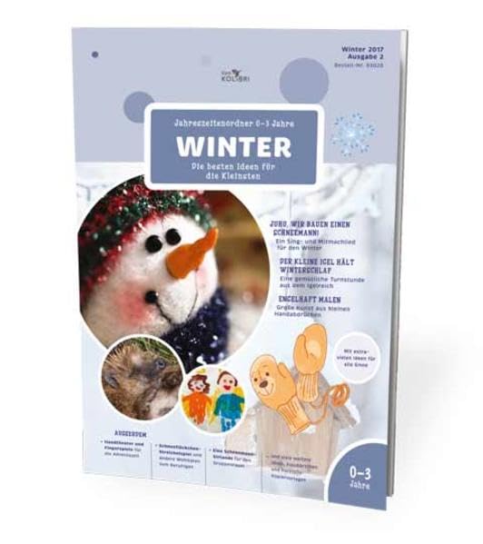 Jahreszeitenordner 0-3 Jahre Winter 2017: Die besten Ideen für die Kleinsten Children's books