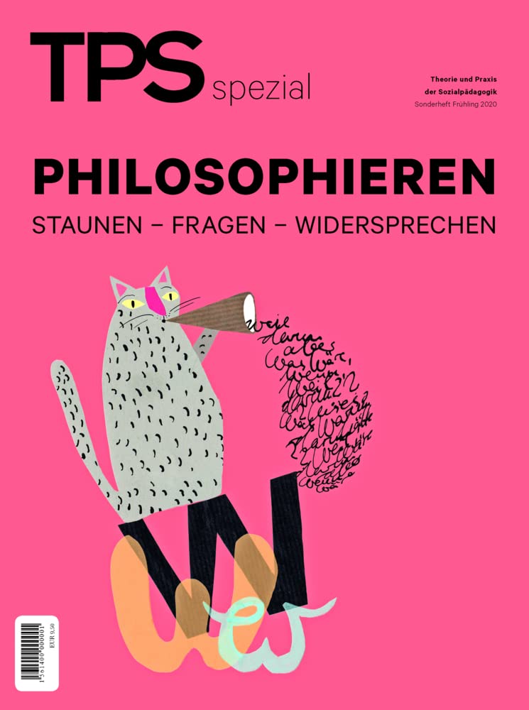 TPS spezial - Philosophieren: Staunen Fragen Widersprechen Children's books