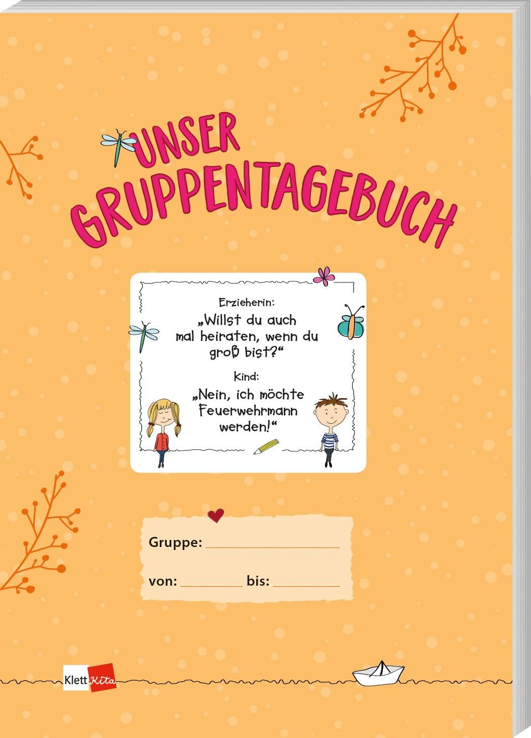 Unser Gruppentagebuch: Gruppenplaner für Kita und Krippe (Klett Kita Arbeitshilfen) Non-fiction