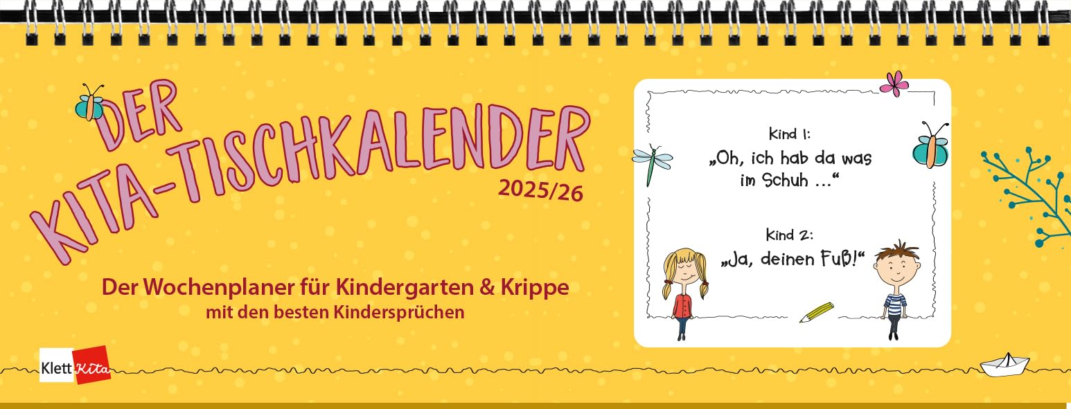 Der Kita-Tischkalender 2025/26: Der Wochenplaner für Kindergarten & Krippe mit den besten Kindersprüchen (Klett Kita Arbeitshilfen) book