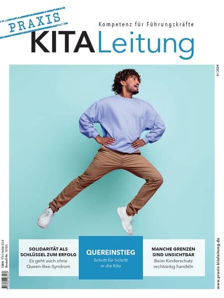 Praxis KitaLeitung 4/24 Quereinstieg: Schritt für Schritt in die Kita Non-fiction